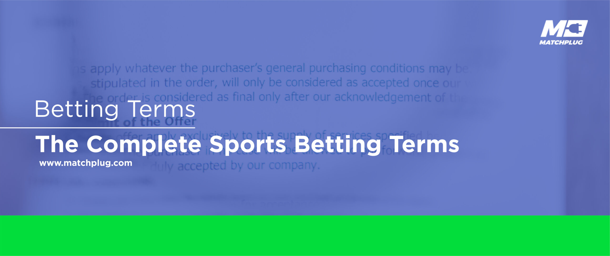 Betting Terms The Complete Sports Betting Terms Matchplug Blog