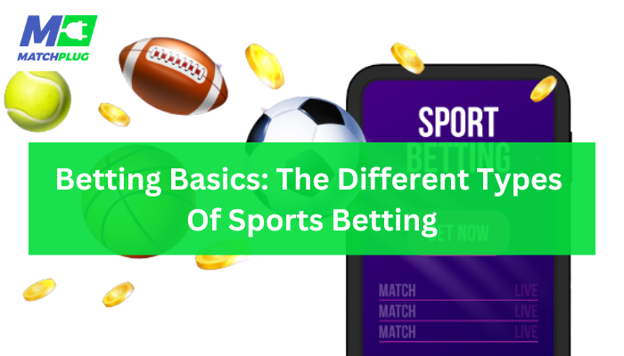 Football Bets & Bet Types –