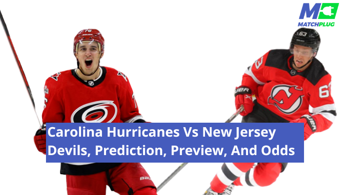 Carolina Hurricanes Vs New Jersey Devils