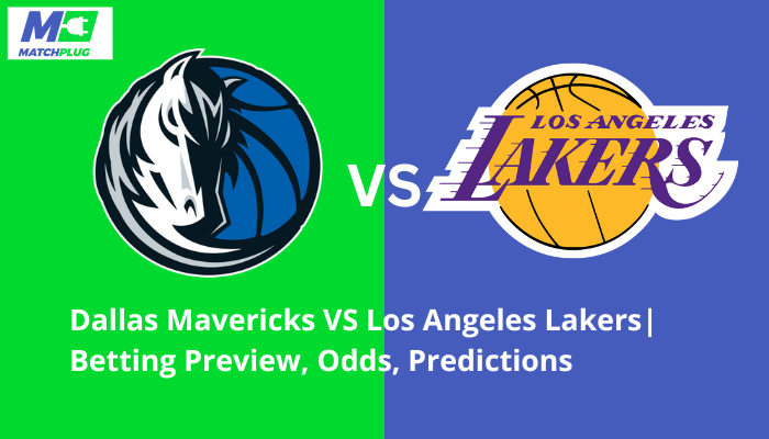 Dallas Mavericks VS Los Angeles Lakers
