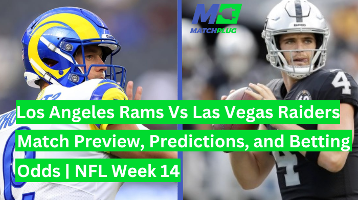 NFL: Los Angeles Rams VS Las Vegas Raiders