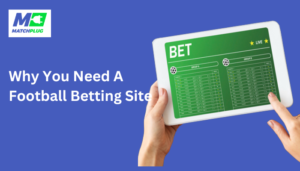 Why You Need A Football Betting Site