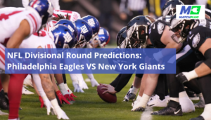 NFL Divisional Round Predictions: Philadelphia Eagles VS New York Giants