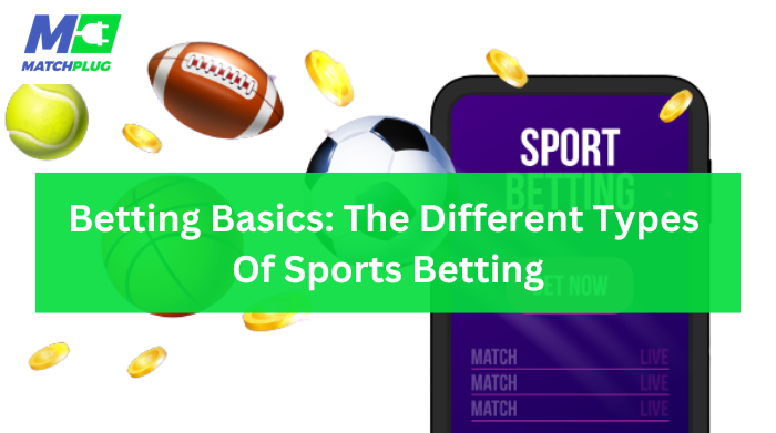 Betting Basics