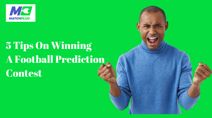 5-tips-on-winning-a-football-prediction-contest