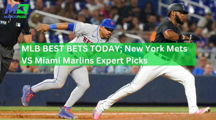 new york mets vs miami marlins match preview