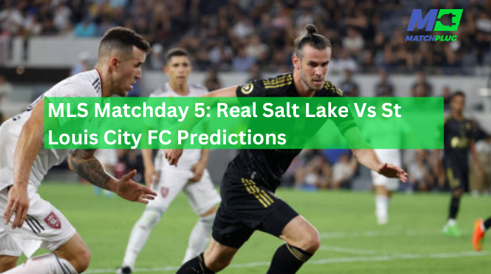 real salt lake vs st louis city fc match preview