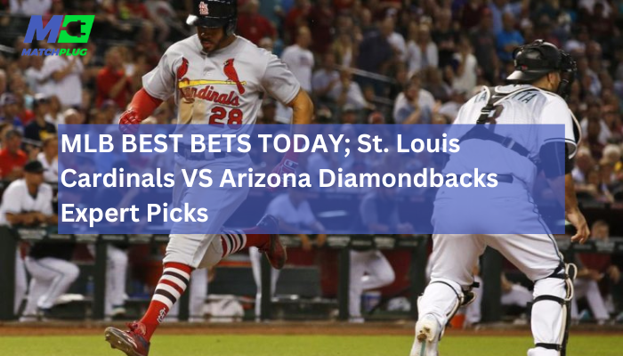 st. louis cardinals vs arizona diamondbacks match preview