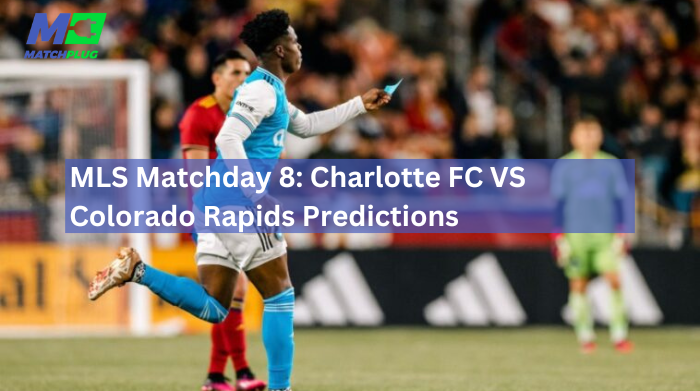 charlotte fc vs colorado rapids match preview