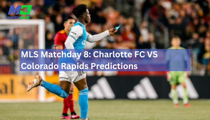 charlotte fc vs colorado rapids match preview