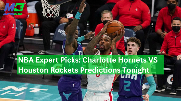 charlotte hornets vs houston rockets match previews