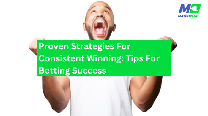 tips for betting success