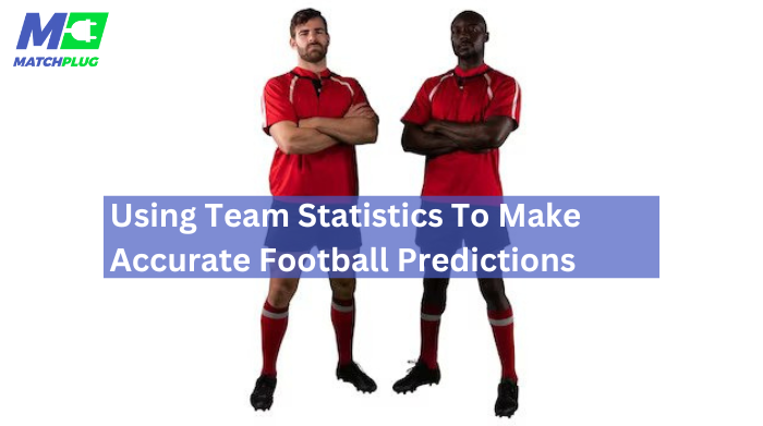 team statistics for football predictions