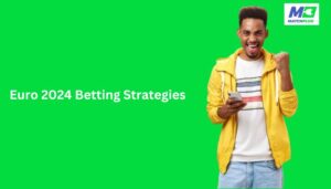 euro 2024 betting strategies