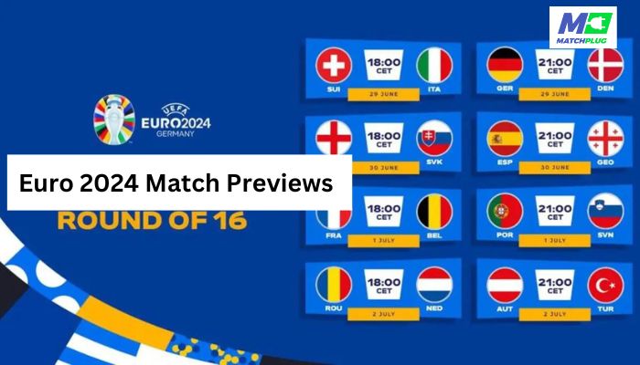 euro 2024 match previews