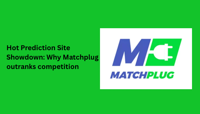 Hot Prediction Site Showdown: Why Matchplug outranks competition